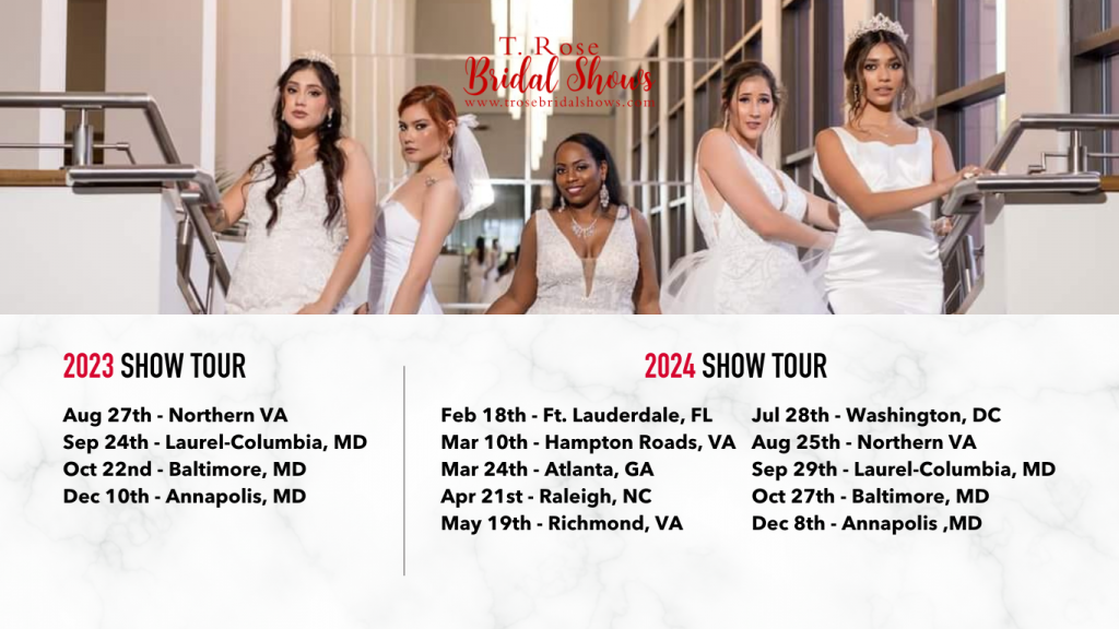 T Rose Bridal Show Tour Dates